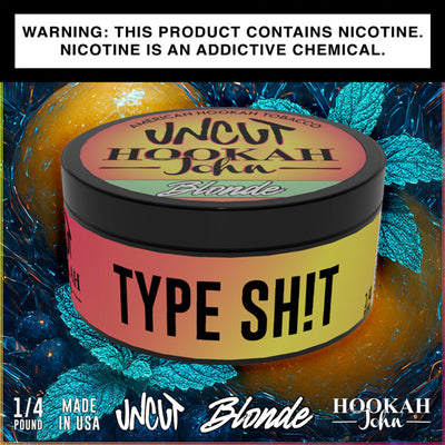 Uncut Blonde Type Sh!t 250g